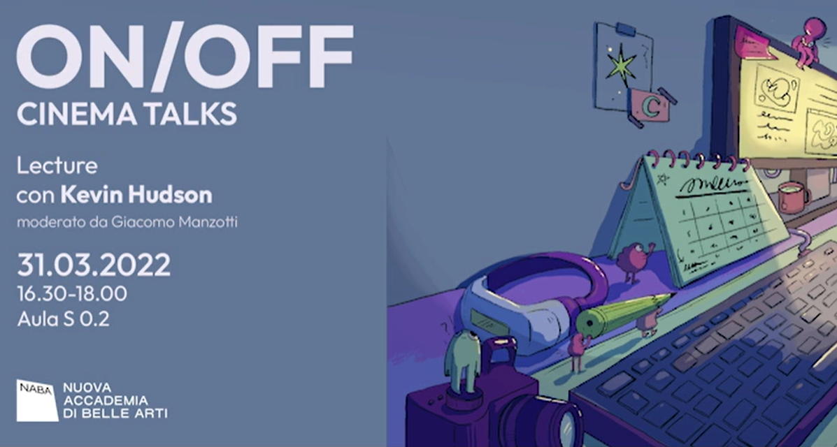 ON/OFF Cinema Talks con Kevin Hudson